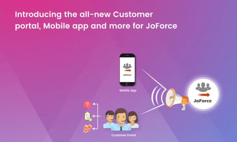 Introducing the all–new Customer portal, Mobile app and more for Joforce 1 Customer Portal