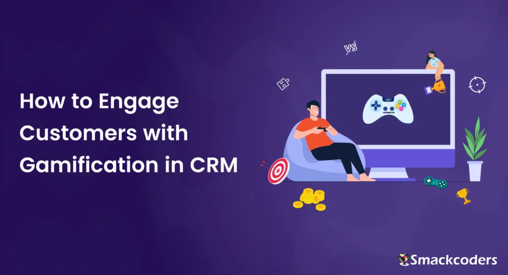 how-to-engage-customers-with-crm-gamification
